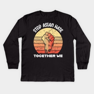 Stop Asian Hate Crimes asian community supporter Kids Long Sleeve T-Shirt